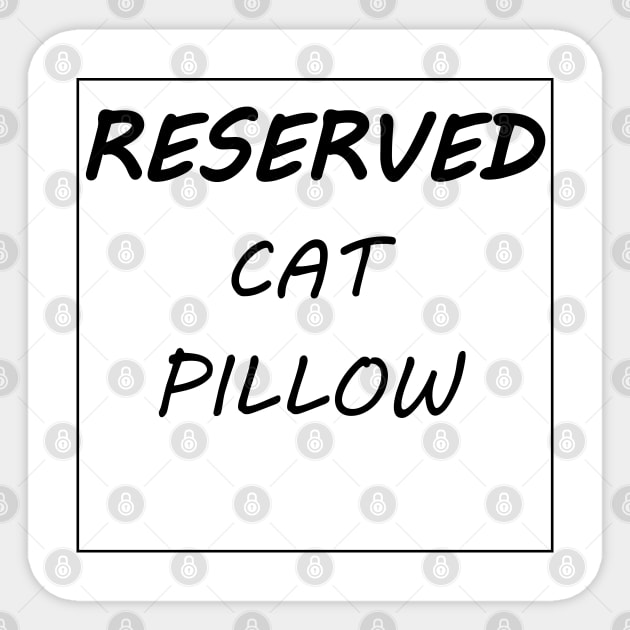 reserved cat pillow Sticker by tita
